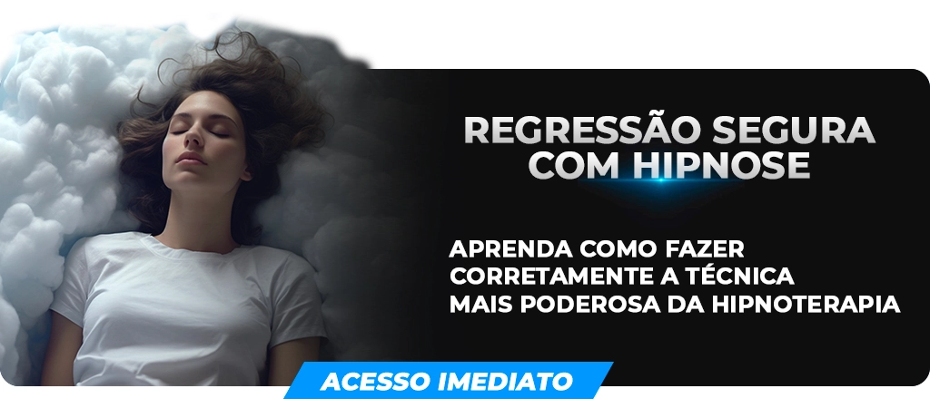 Aprenda como fazer corretamente a técnica mais poderosa da hipnoterapia